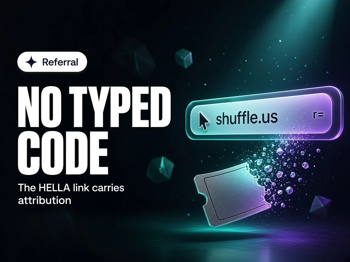 Referral link instead of a typed Shuffle.us promo code